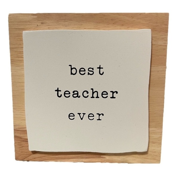 Best Teacher Ever Plaque - Picture 1 of 4